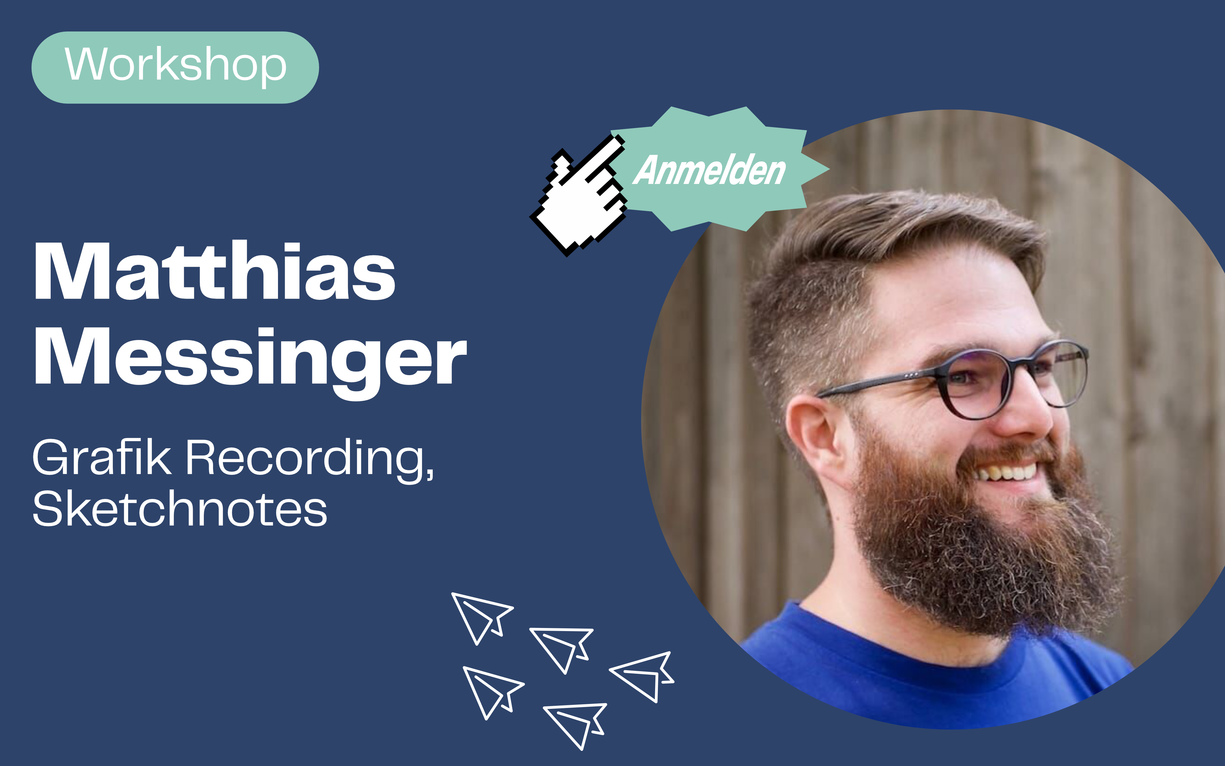Masterclass Matthias Messinger - Grafik Recording und Sketchnotes